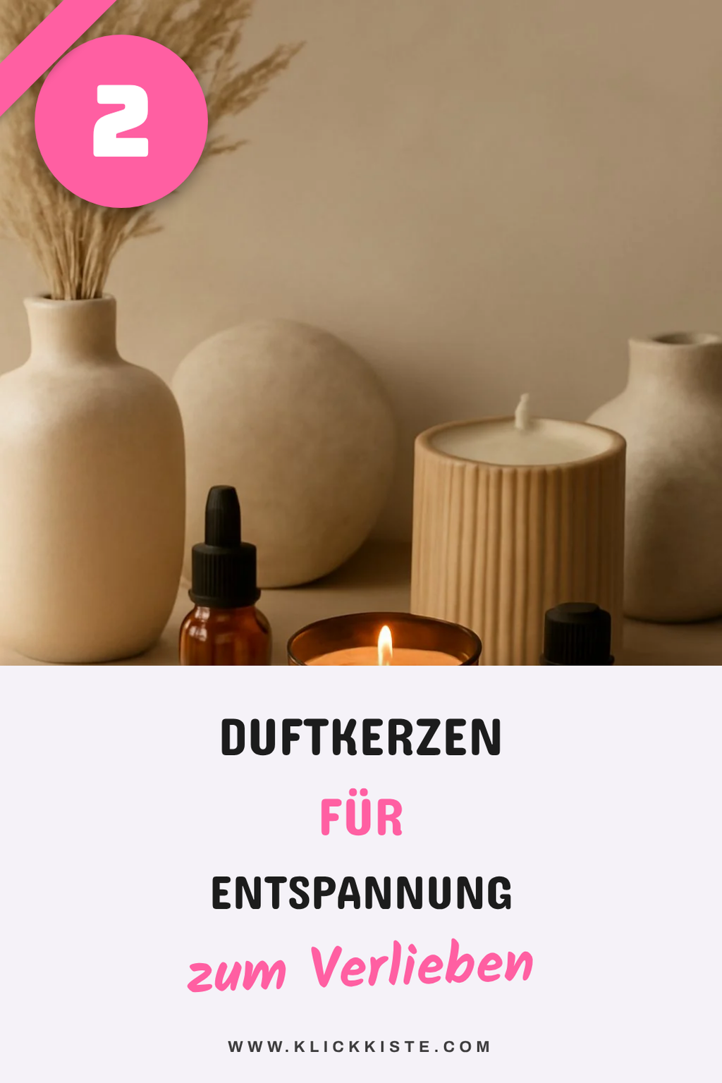 Duftkerzen für Entspannung und Wellness