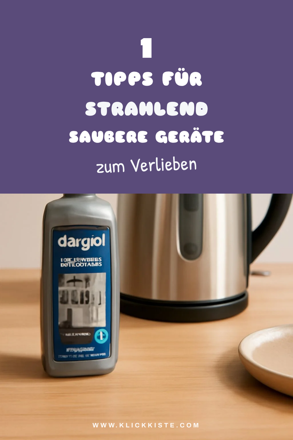 So hältst du deine Geräte mit Durgol Entkalker in Top-Zustand