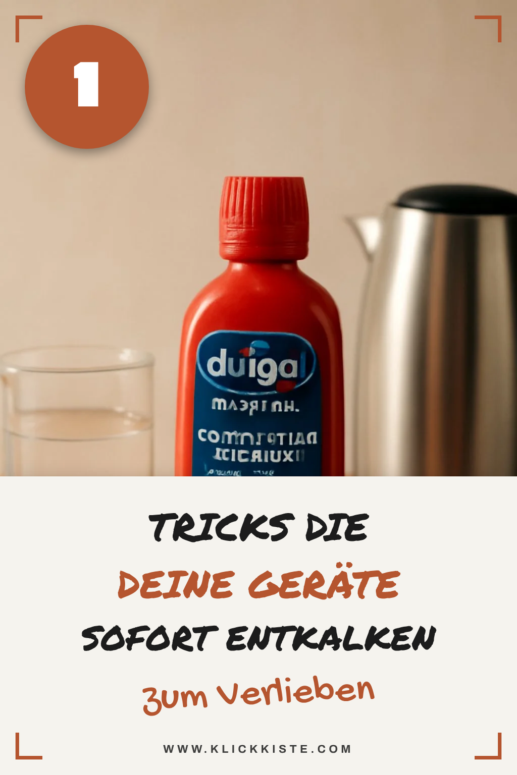 So befreist du deine Geräte von Kalk in 5 einfachen Schritten