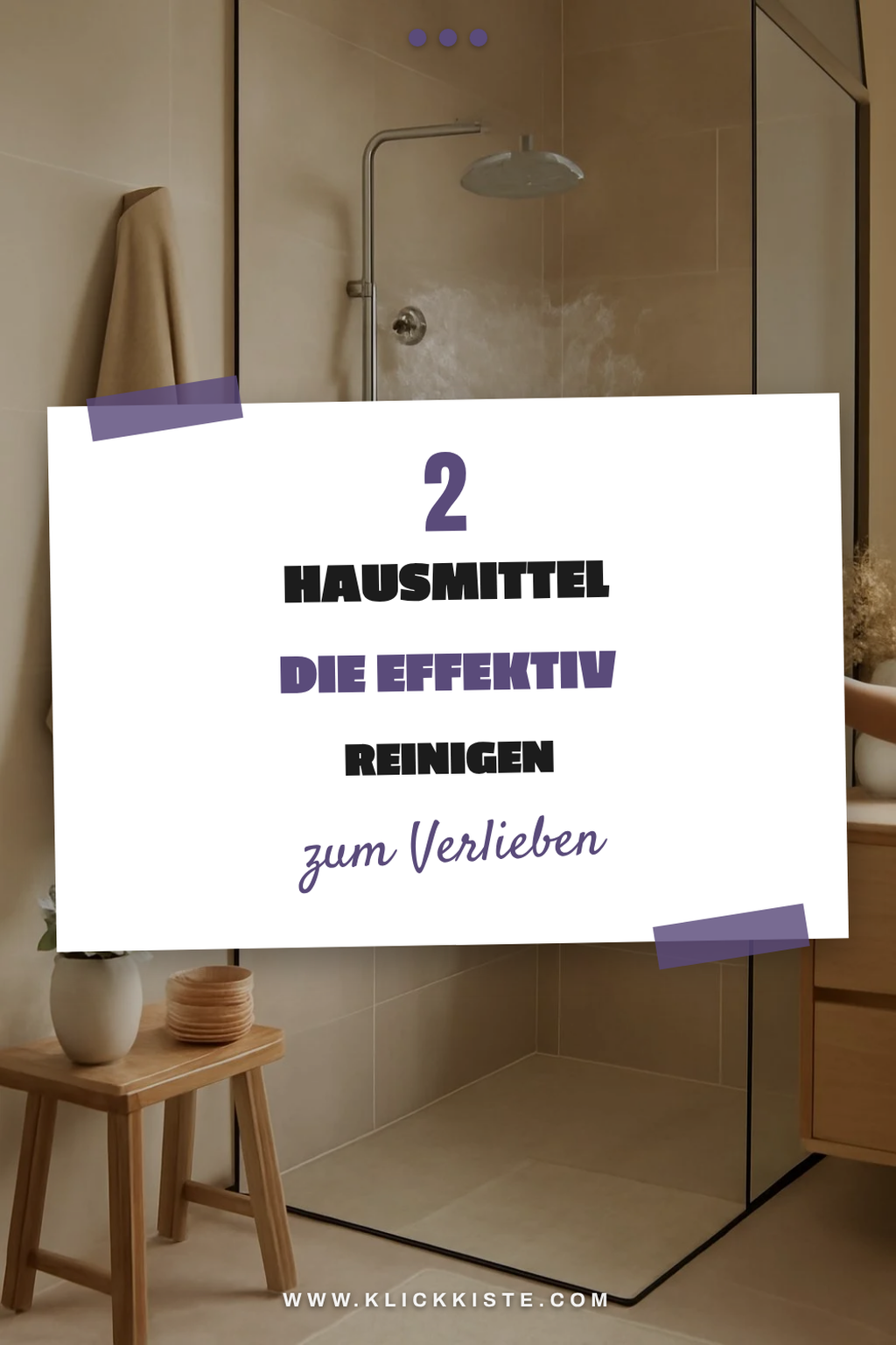 Die besten Hausmittel zur Dusche reinigen