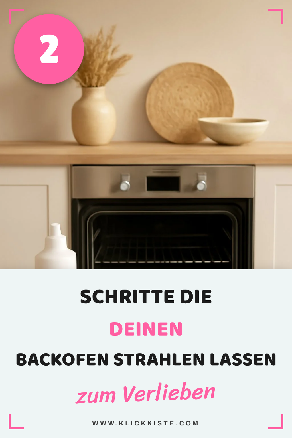 So reinigst du deinen Backofen mit Tabs in 5 Schritten
