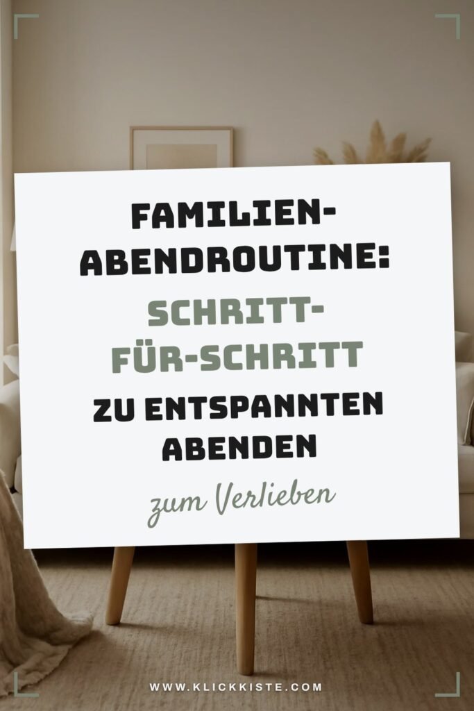 Familien-Abendroutine: Schritt-für-Schritt zu entspannten Abenden