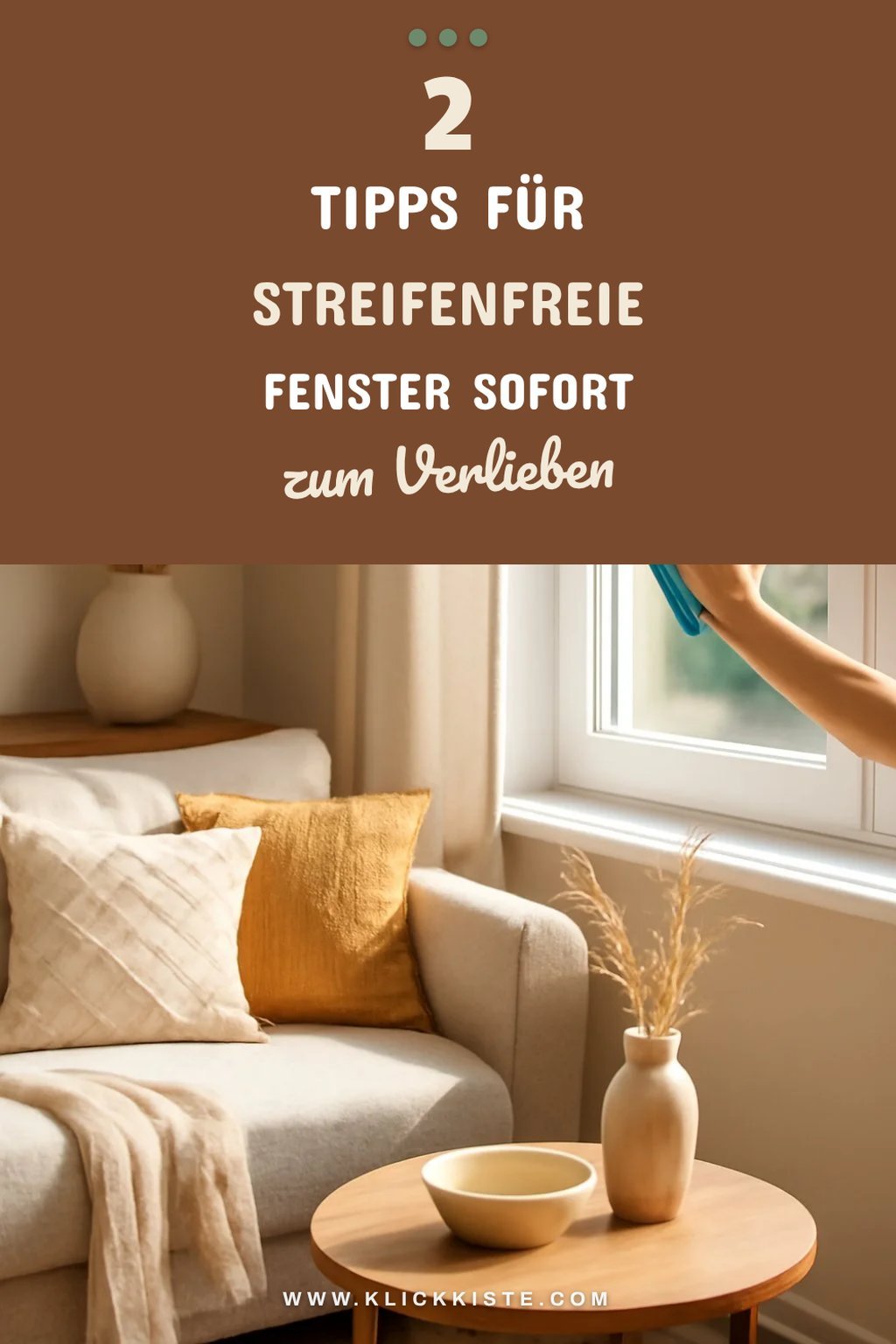So reinigst du deine Fenster streifenfrei in 6 einfachen Schritten