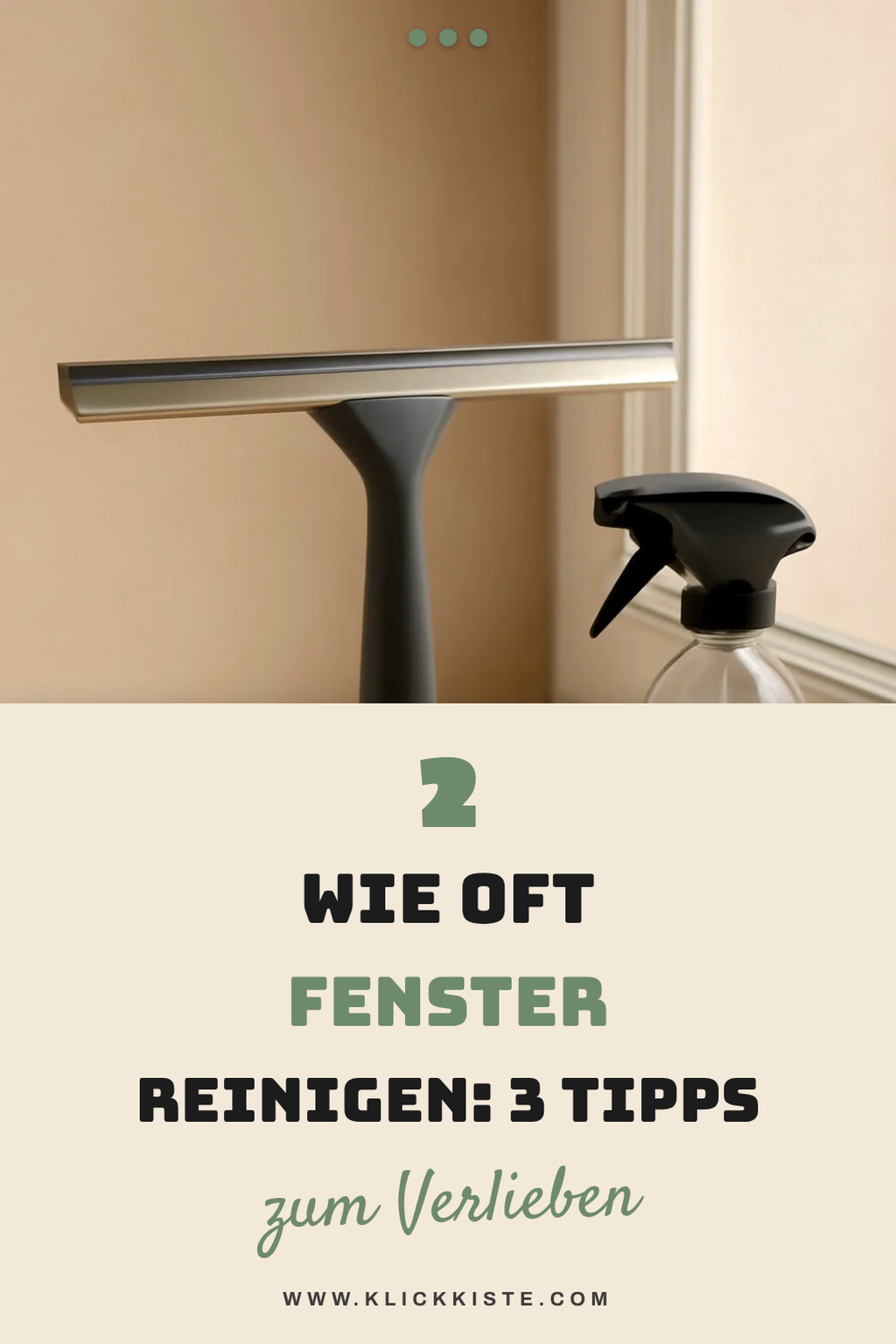 Wie oft sollten Fenster gereinigt werden?