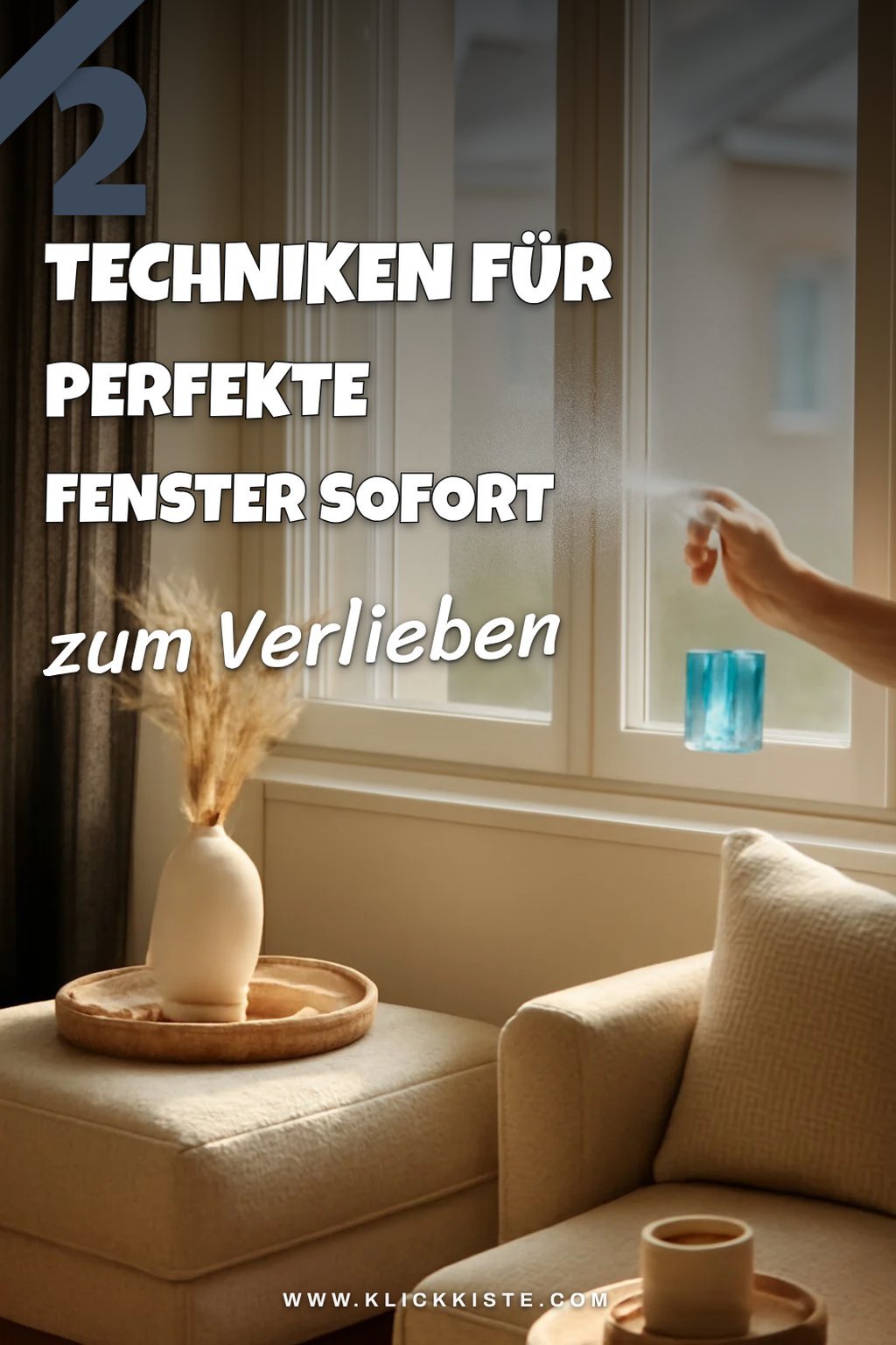 Tipps für die richtige Technik beim Fensterputzen