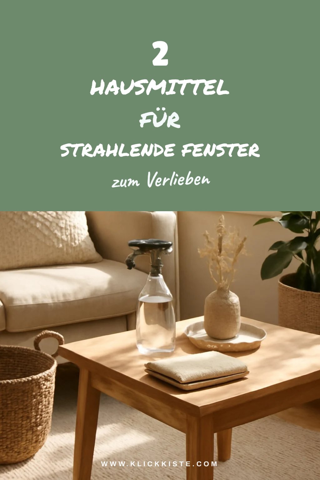 Effektive Hausmittel für strahlende Fenster