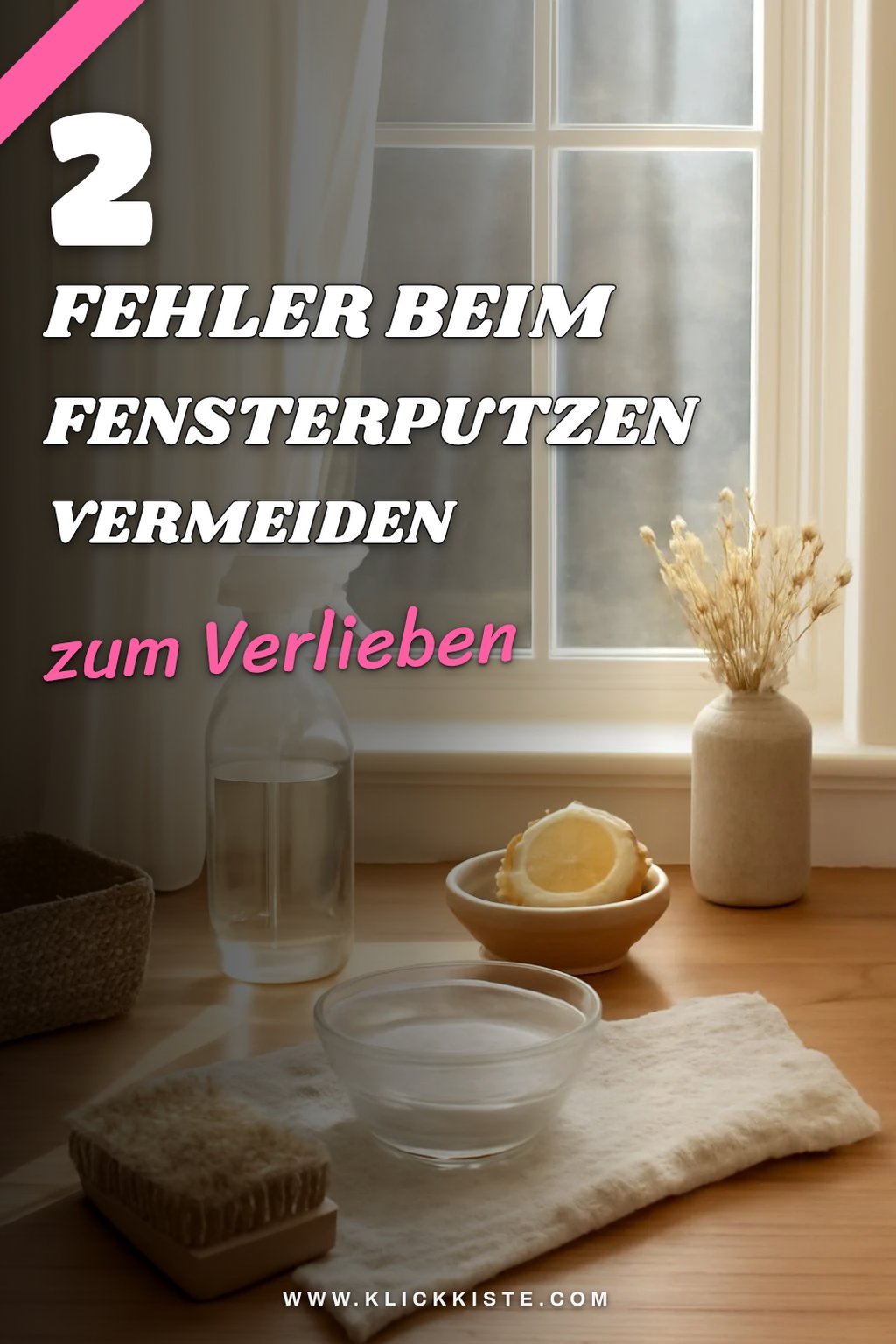Häufige Fehler beim Fensterputzen vermeiden