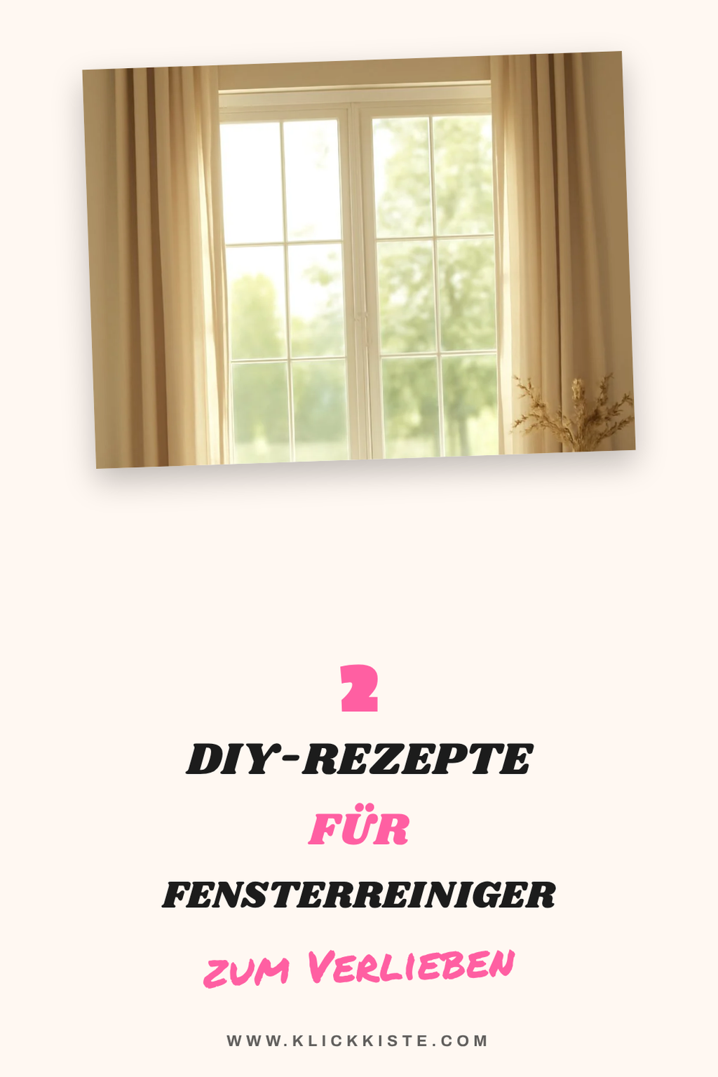 DIY Fensterreiniger für strahlende Sauberkeit