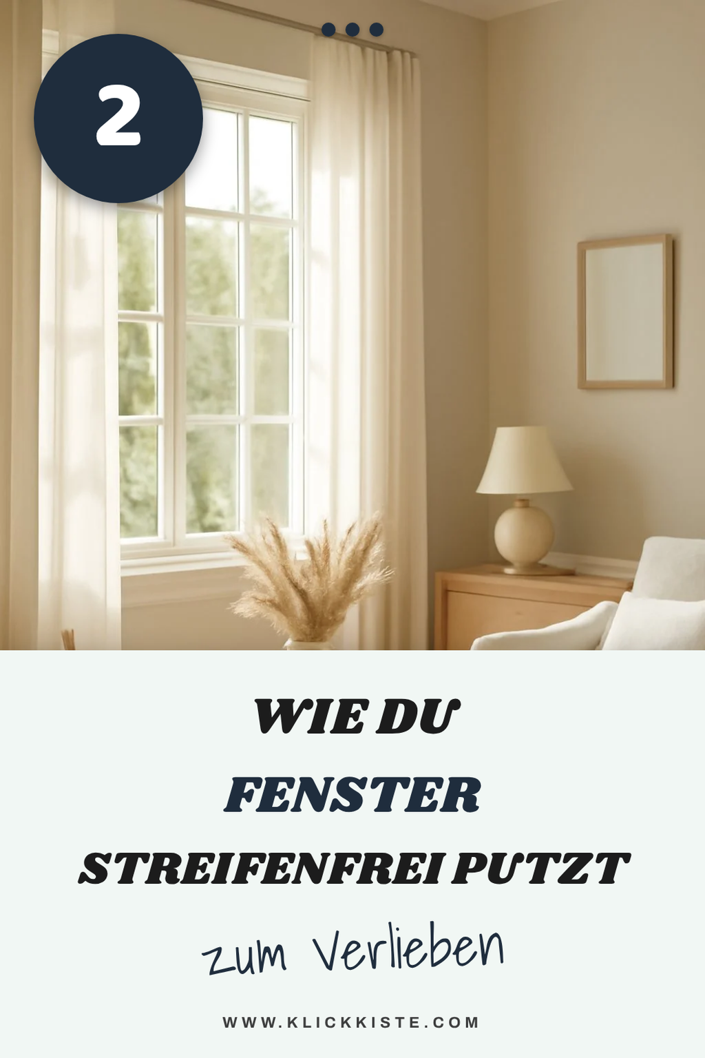 Die richtige Technik für streifenfreies Fensterputzen
