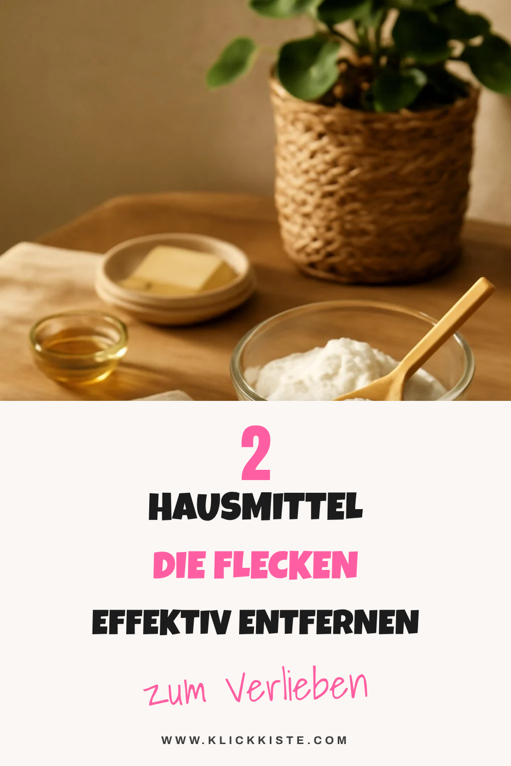 Diese Hausmittel helfen bei verschiedenen Flecken
