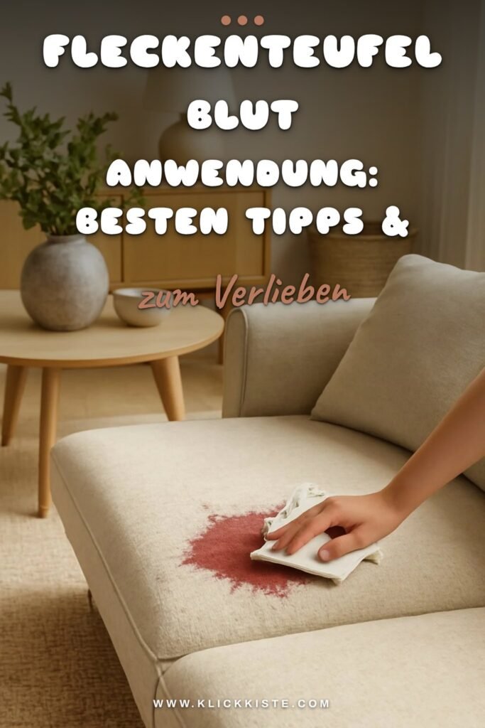 Fleckenteufel Blut Anwendung: Die besten Tipps & Hausmittel