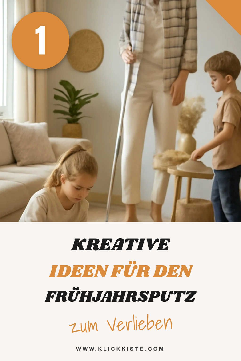 So wird Putzen zum kreativen Erlebnis