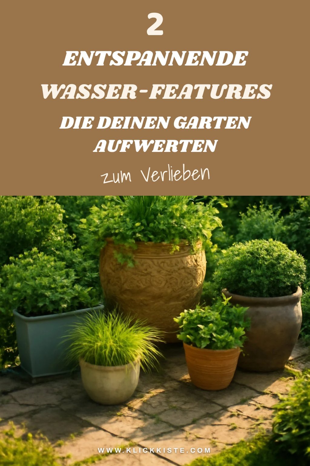 Wasser-Features für mehr Entspannung