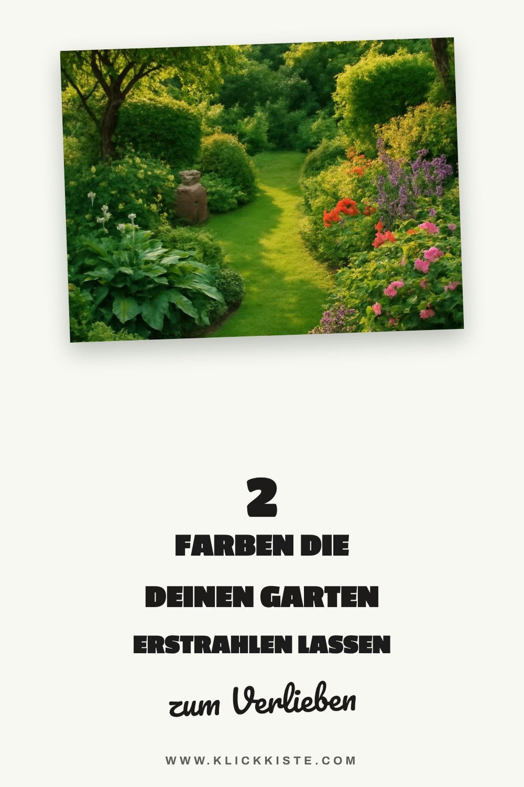 So bringst du Farbe in deinen Garten