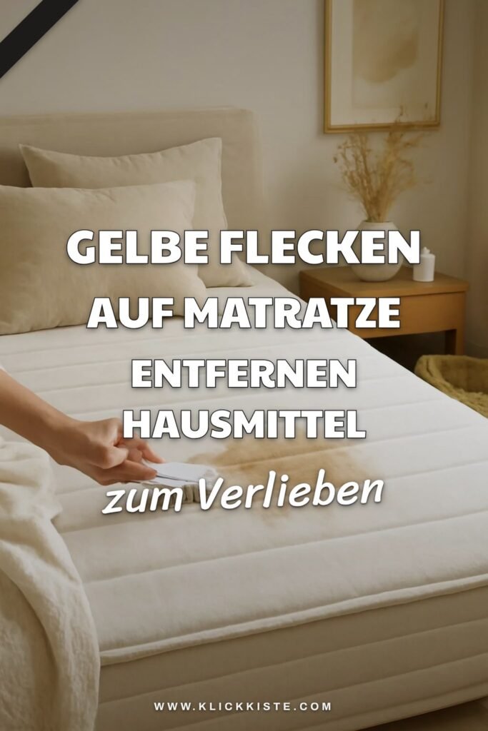 Gelbe Flecken auf Matratze Entfernen Hausmittel: Die besten Tipps & Hausmittel