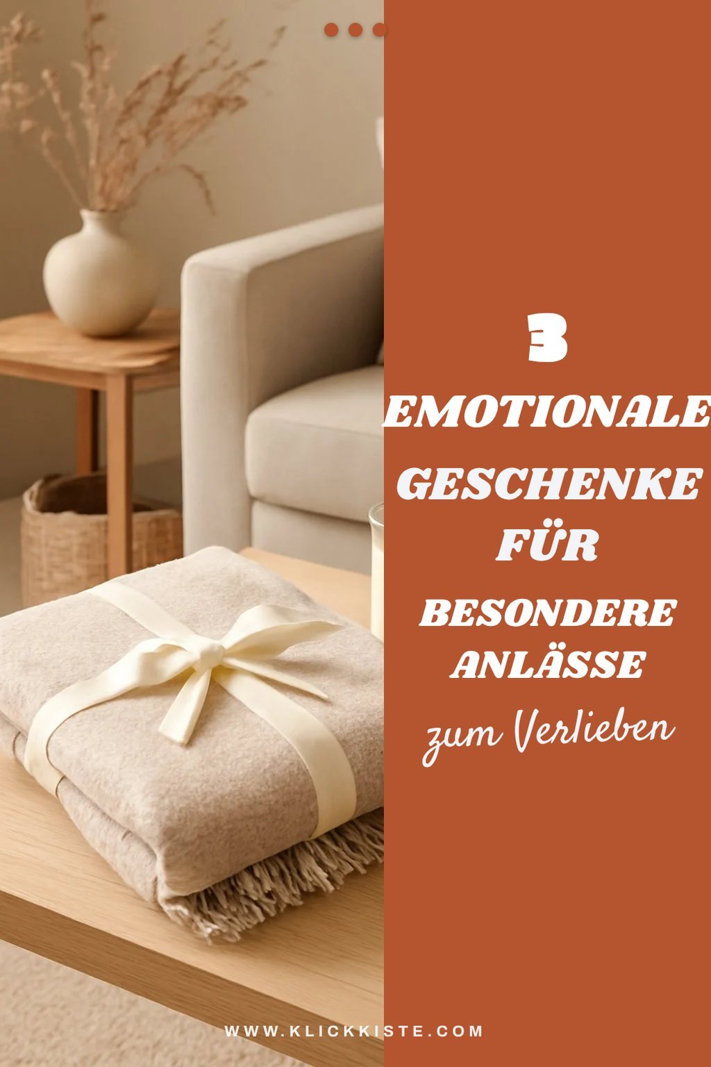 Diese 3 emotionalen Geschenke für besondere Anlässe