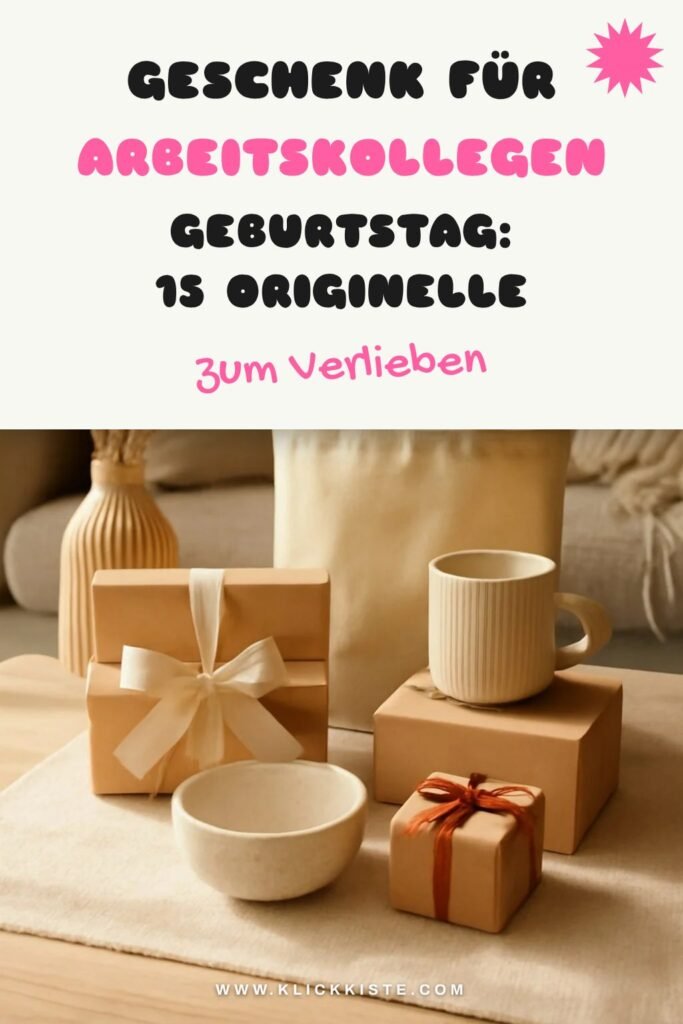 Geschenk für Arbeitskollegen Geburtstag: 15 originelle Ideen für 2026