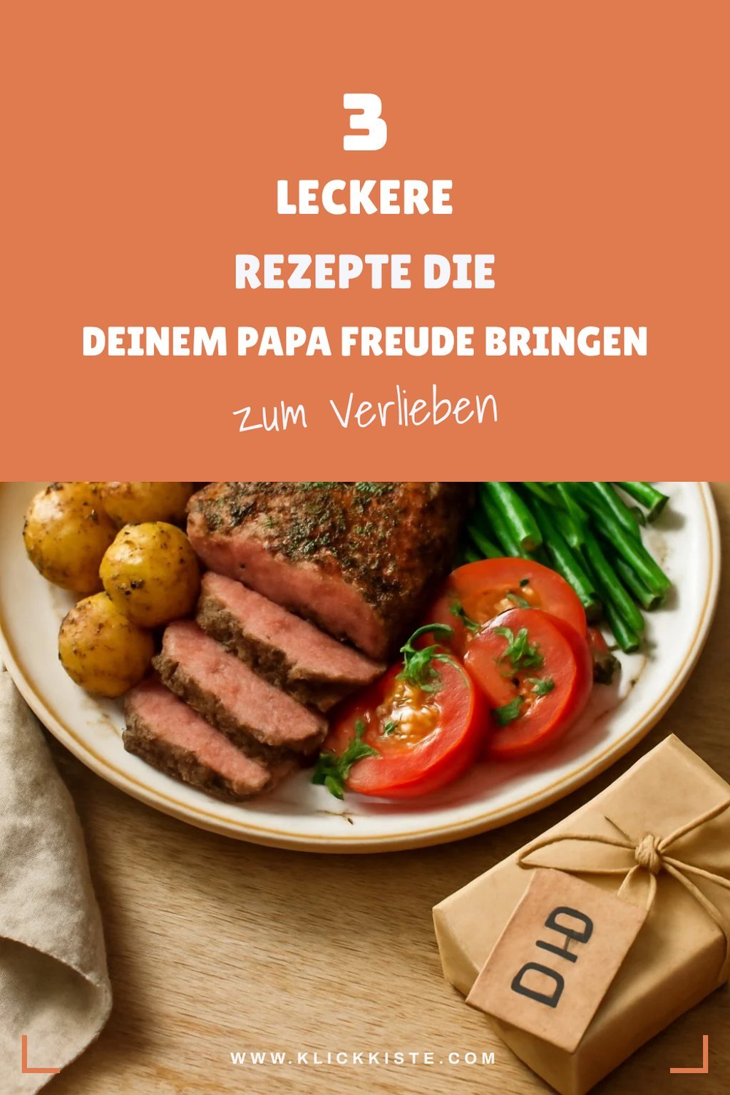 So zauberst du ein köstliches Geburtstagsessen für Papa