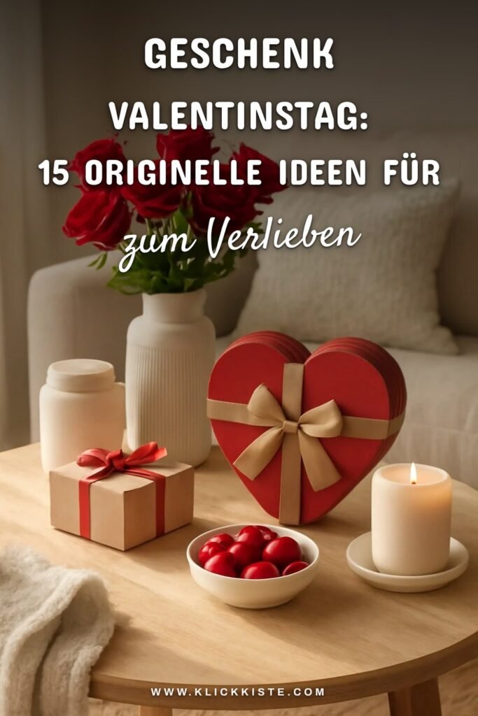 Geschenk Valentinstag: 15 originelle Ideen für 2026
