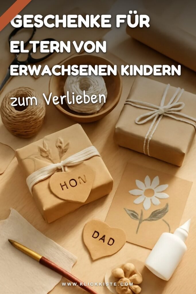 Geschenke für Eltern von Erwachsenen Kindern: 15 originelle Ideen für 2026
