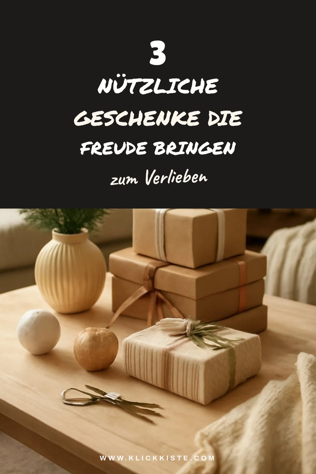 So schaffst du nützliche Geschenke für Frauen mit Funktion