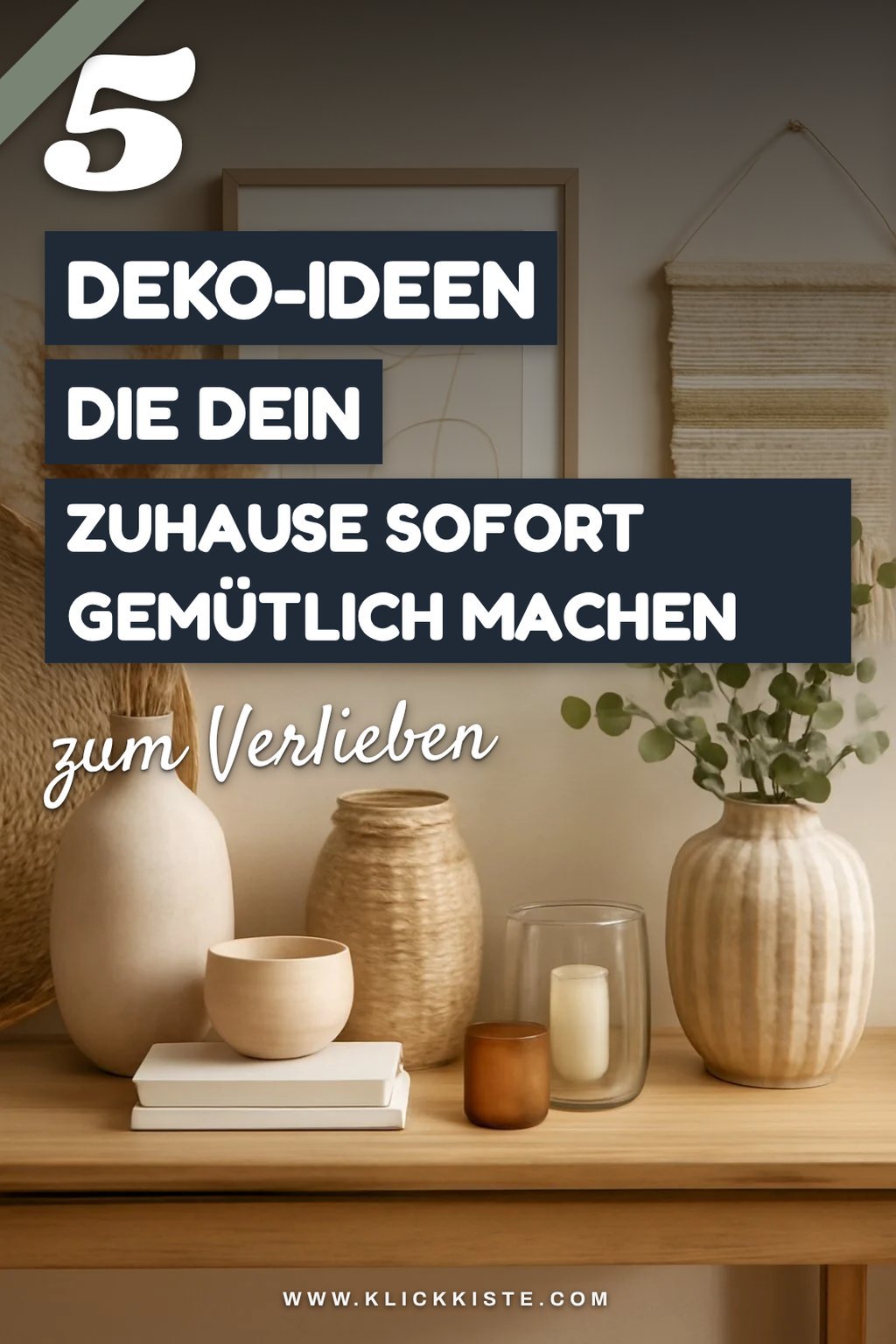 15 kreative Deko-Ideen für jedes Zuhause