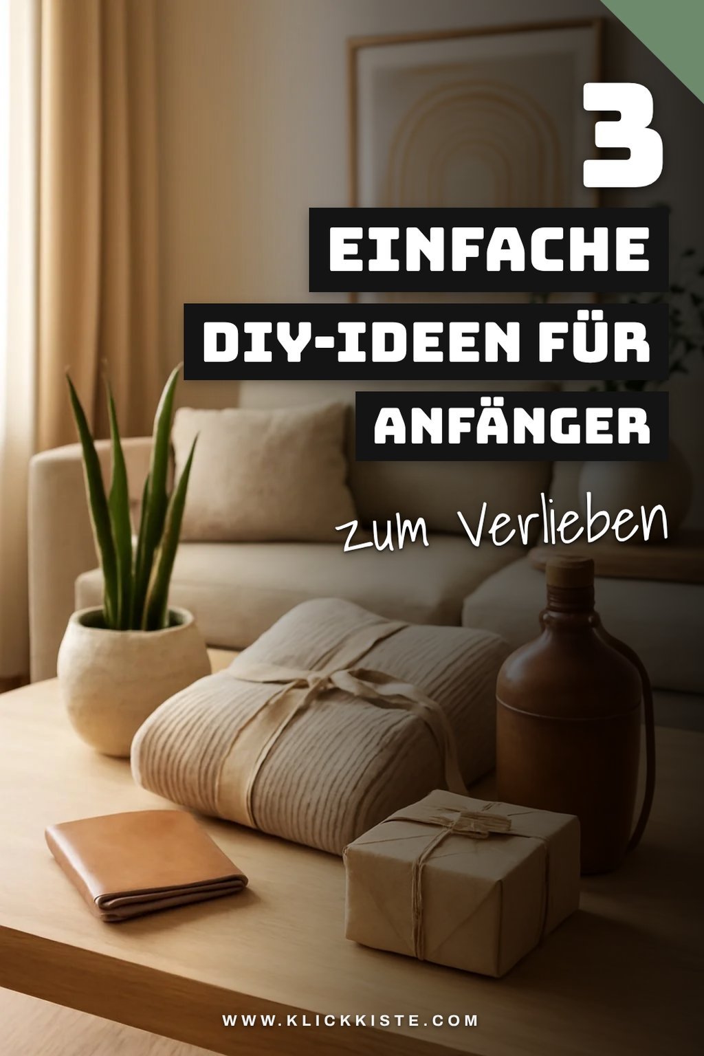Diese 3 DIY-Ideen sind ideal für Bastelanfänger