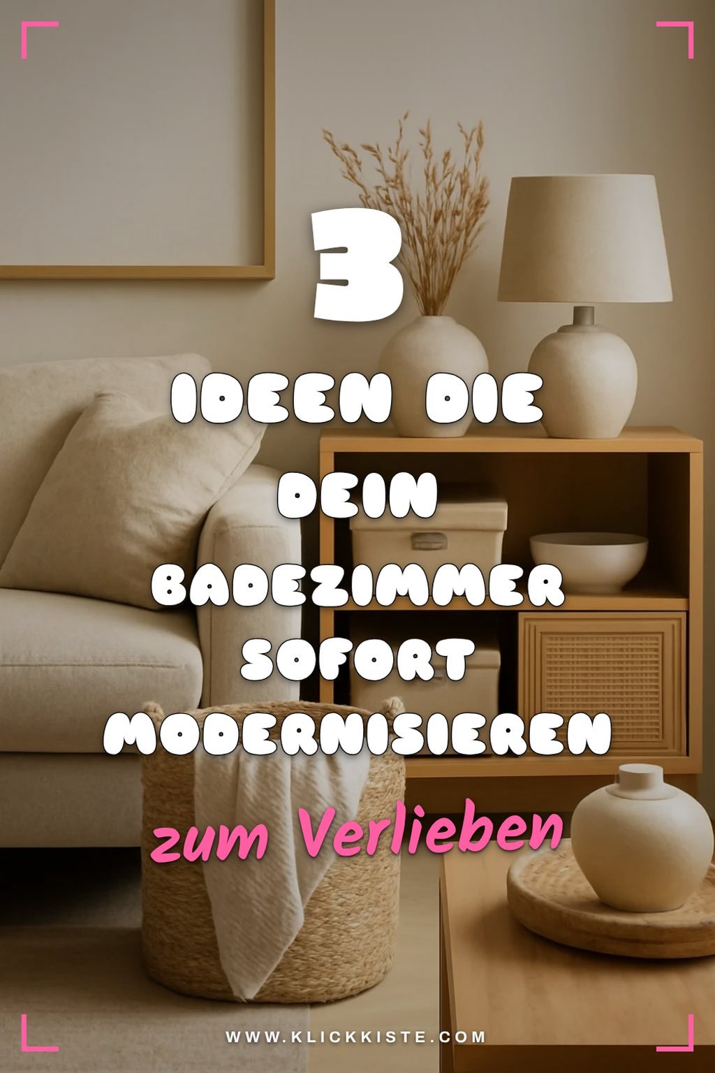 Wie du dein Badezimmer mit 3 Ideen aufpeppen kannst
