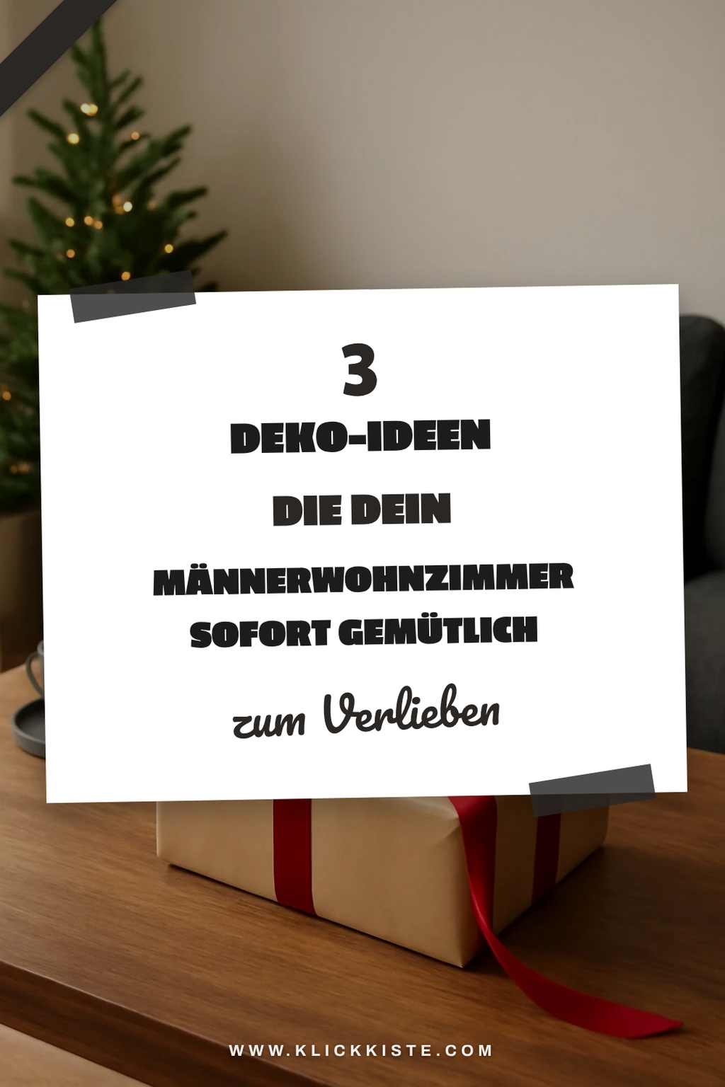 So gestaltest du das perfekte Männerwohnzimmer