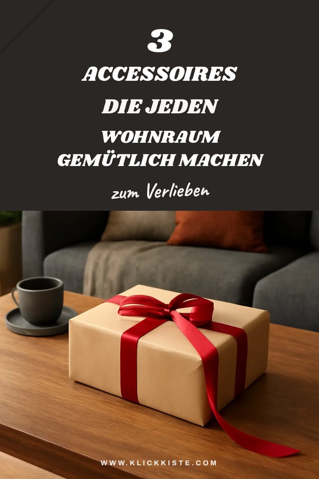 Gemütliche Accessoires für den Wohnbereich