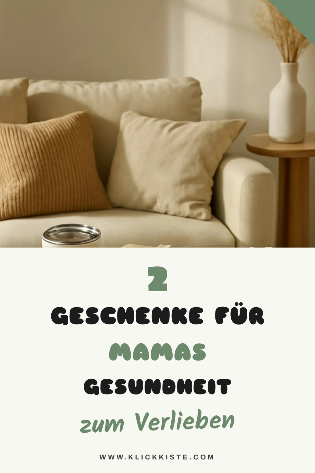 Geschenke für Mamas Wohlbefinden