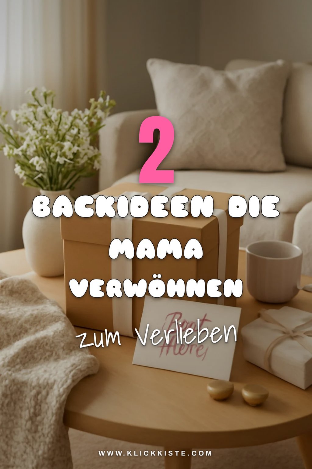 Einfach köstliche Backideen für Mama