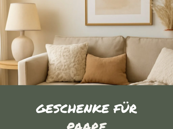 Geschenke für Paare Unternehmungen: 15 originelle Ideen für 2026