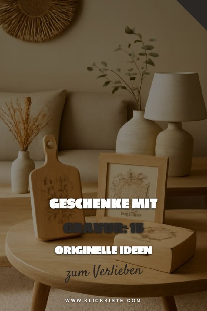 Geschenke mit Gravur: 15 originelle Ideen für 2026
