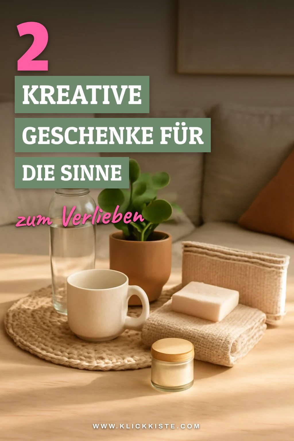 Kreative Geschenke für die Sinne