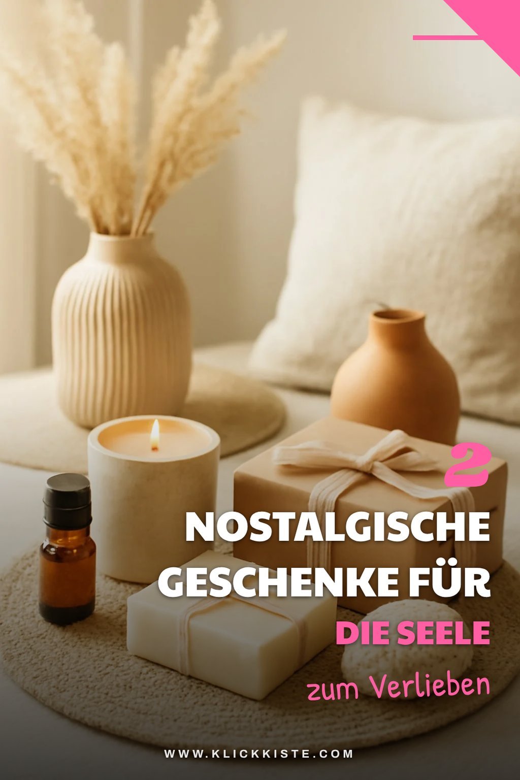 Nostalgische Geschenke für die Seele