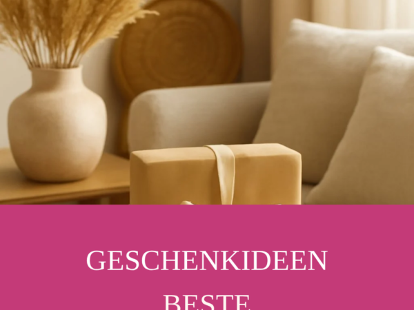 Geschenkideen Beste Freundin: 15 originelle Ideen für 2026