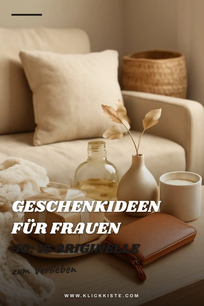 Geschenkideen für Frauen 50: 15 originelle Ideen für 2026