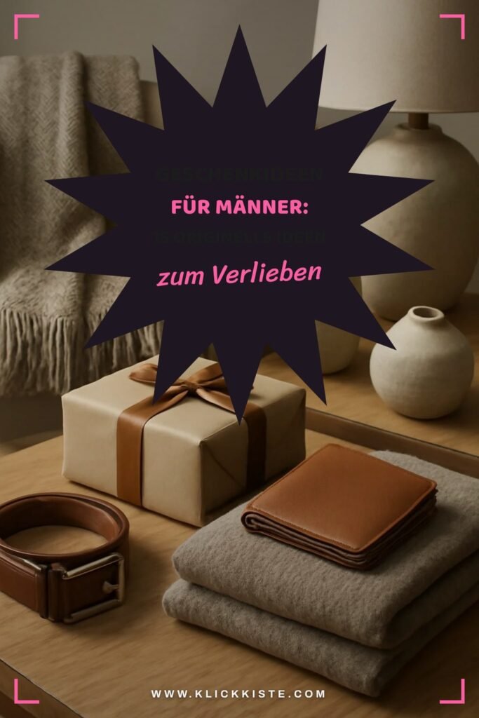 Geschenkideen für Männer: 15 originelle Ideen für 2026