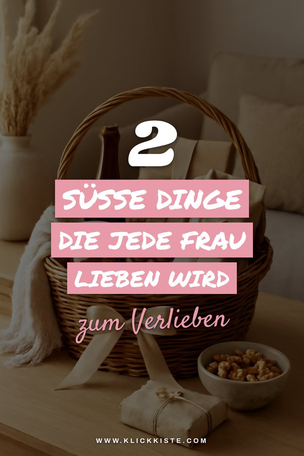Süße Überraschungen für den Geschenkkorb