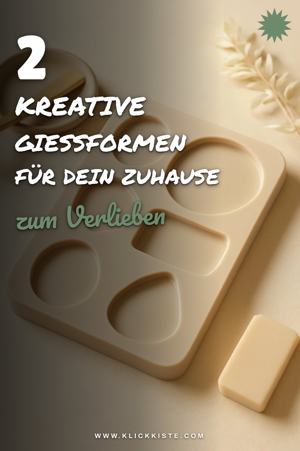 So kannst du Gießformen kreativ nutzen