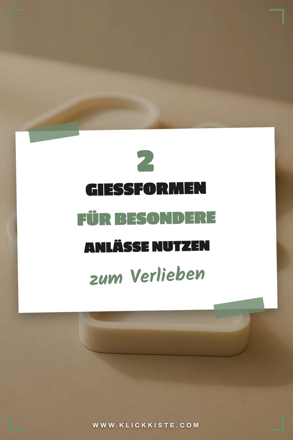 Gießformen für besondere Anlässe