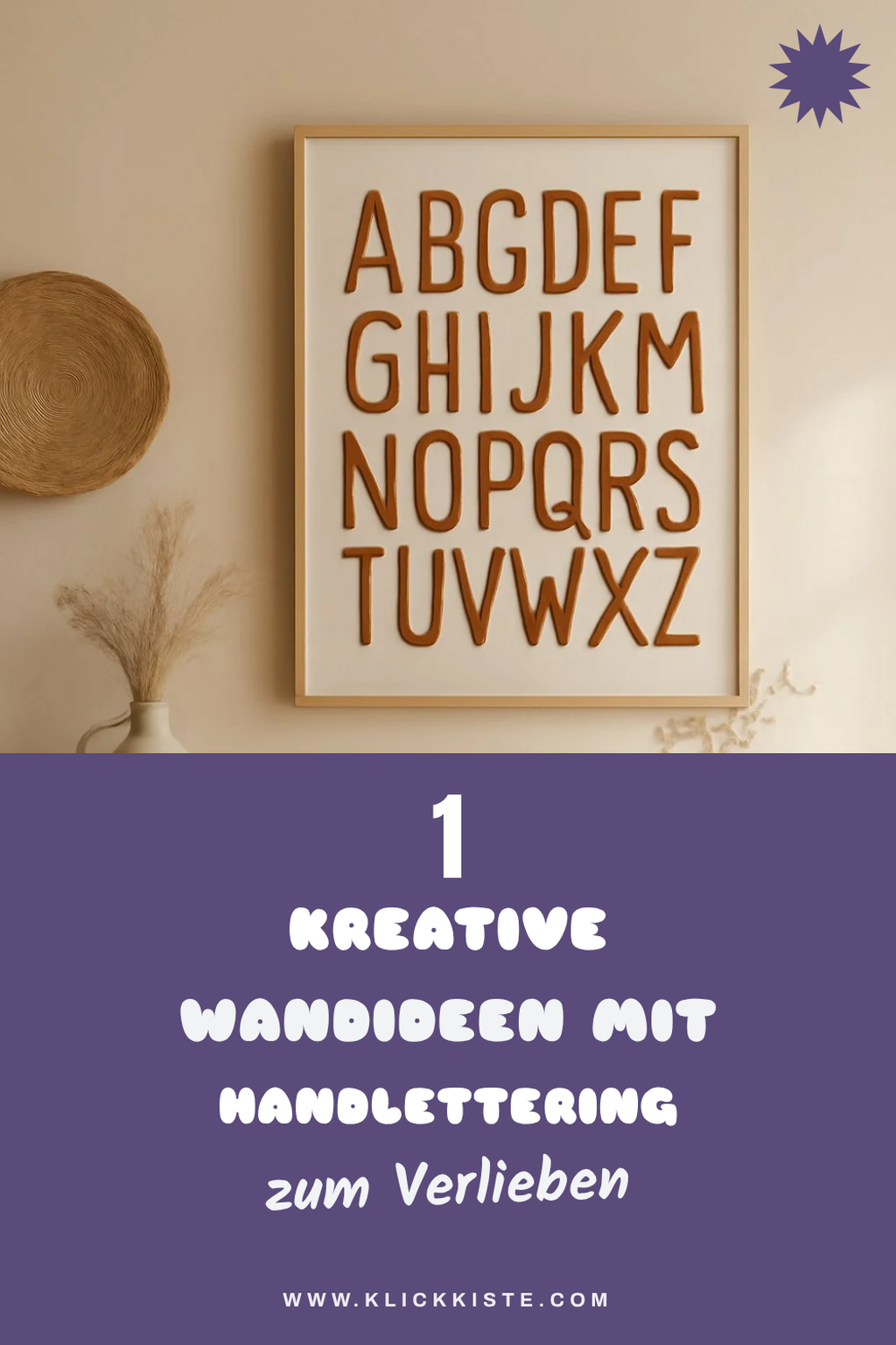 So verschönerst du deine Wände mit Handlettering Großbuchstaben