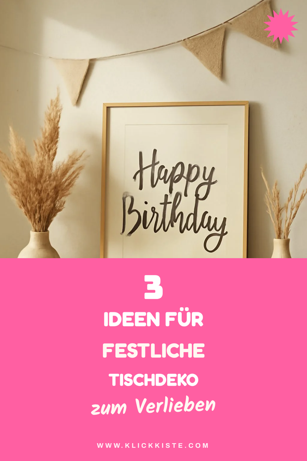 Kreative Tischdekoration für Geburtstagsfeiern