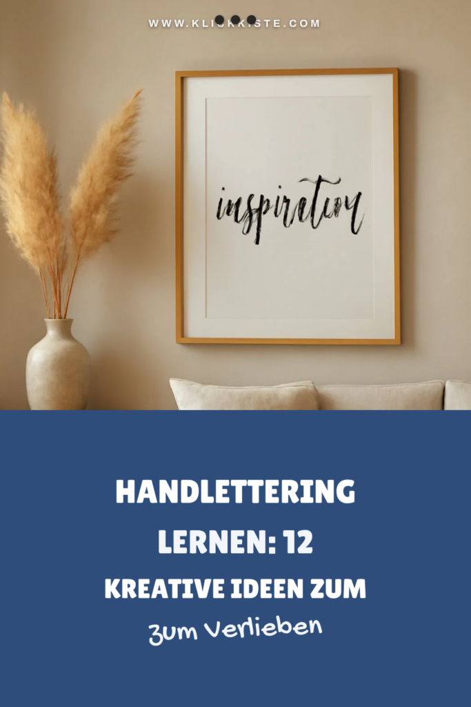 Handlettering Lernen: 12 kreative Ideen zum Selbermachen