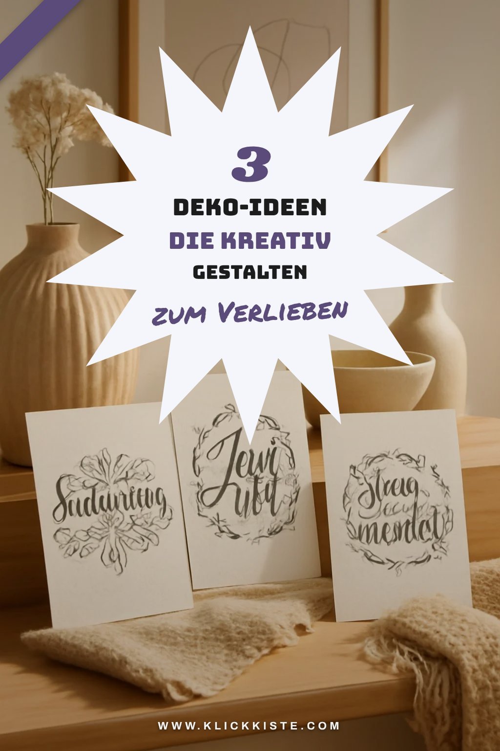 Kreative Deko-Ideen mit Handlettering: 3 Inspirationen