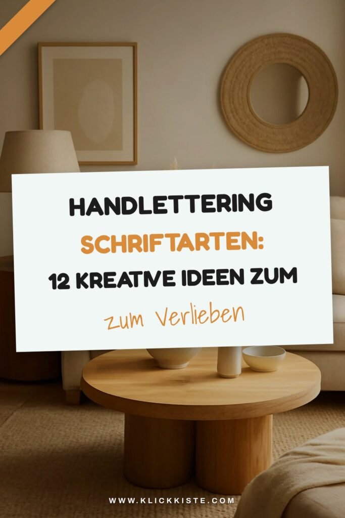 Handlettering Schriftarten: 12 kreative Ideen zum Selbermachen
