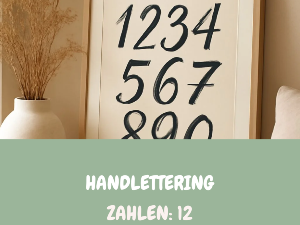Handlettering Zahlen: 12 kreative Ideen zum Selbermachen