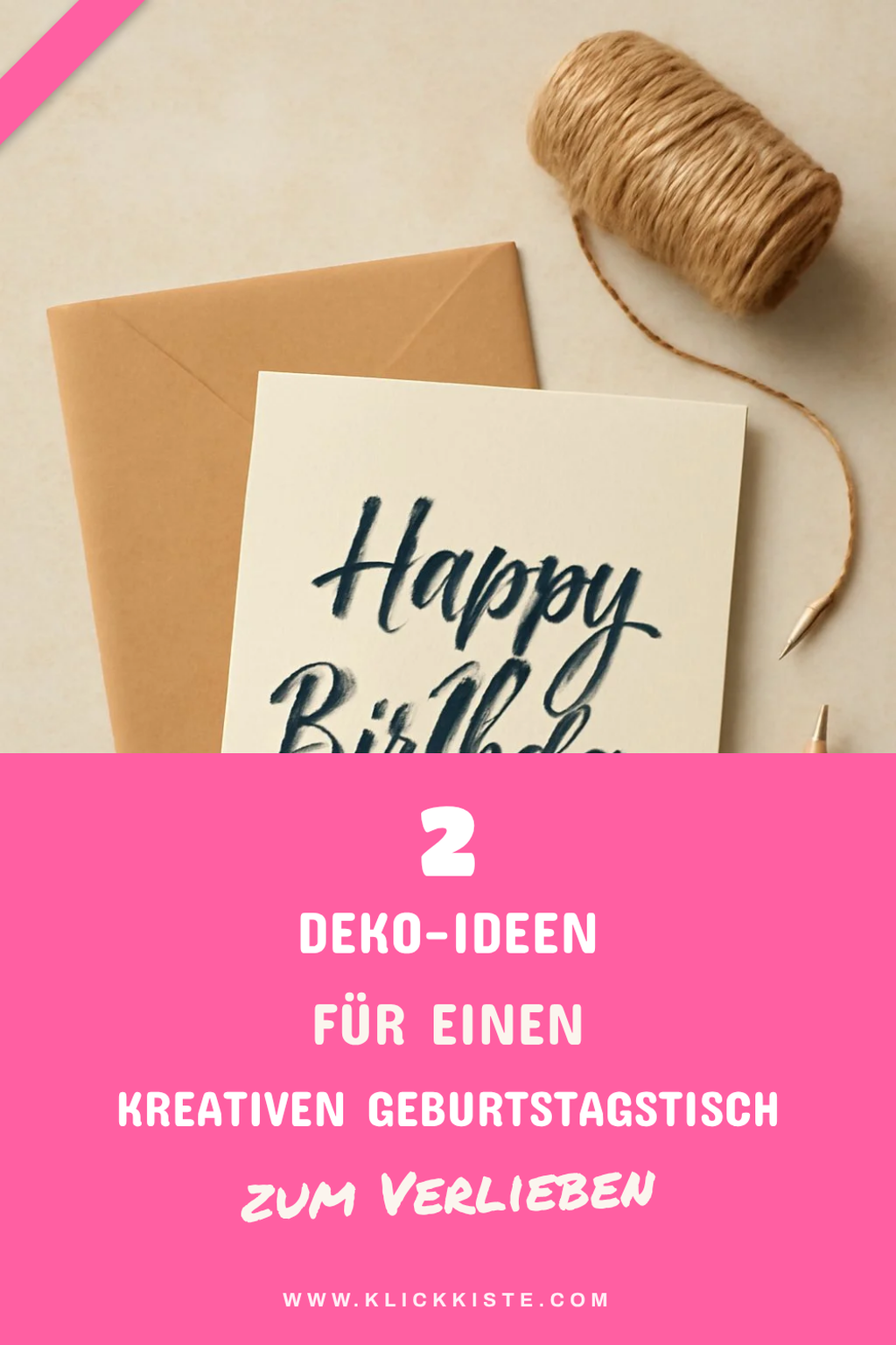 Fantasievolle Deko für den Geburtstagstisch