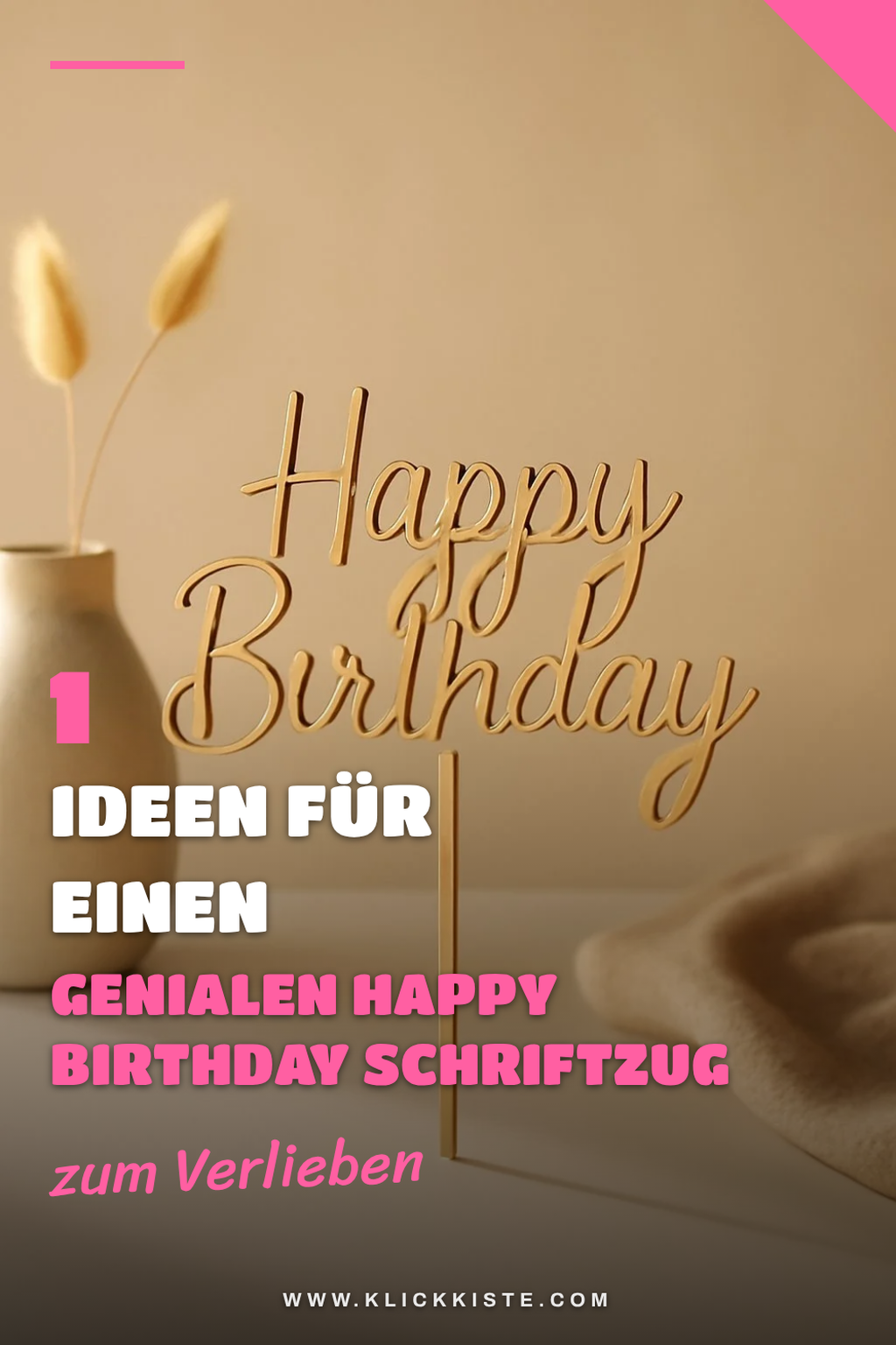 So gestaltest du einen kreativen Happy Birthday Schriftzug